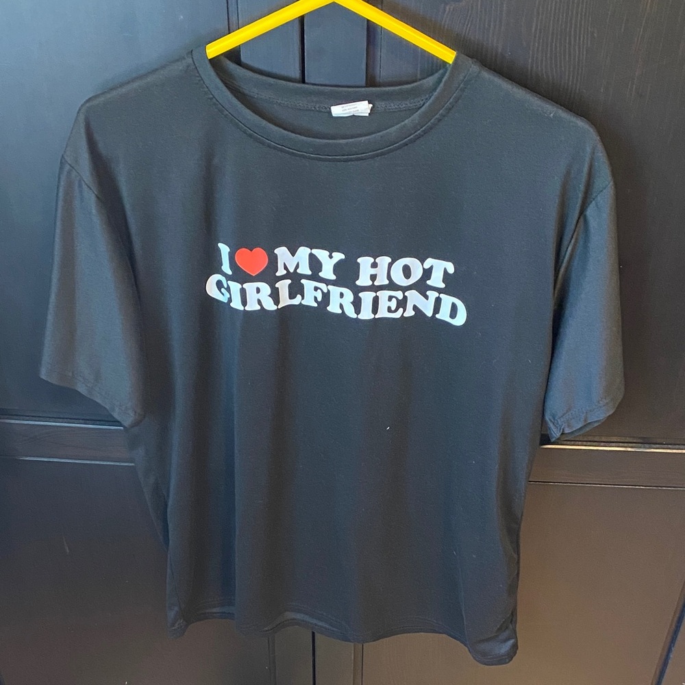 I ❤️ My Hot Girlfriend T-Shirt
